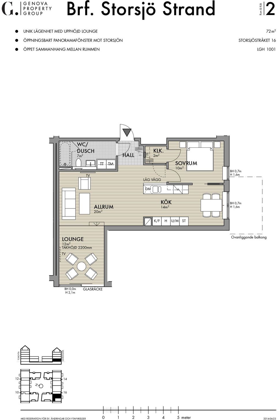 INFOTAVLA/NAMNTAVLA 2m 2 LÅ VÄ SOVRUM m 2 20m 2 1 LOUNE m 2 TAKÖJD