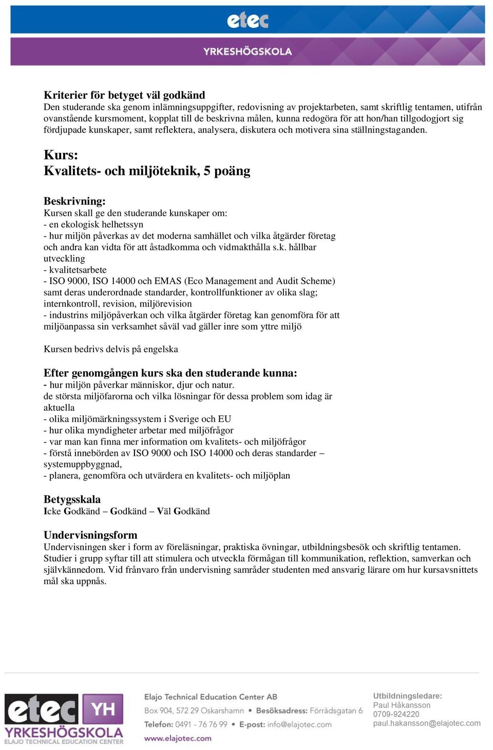 mma och vidmakt