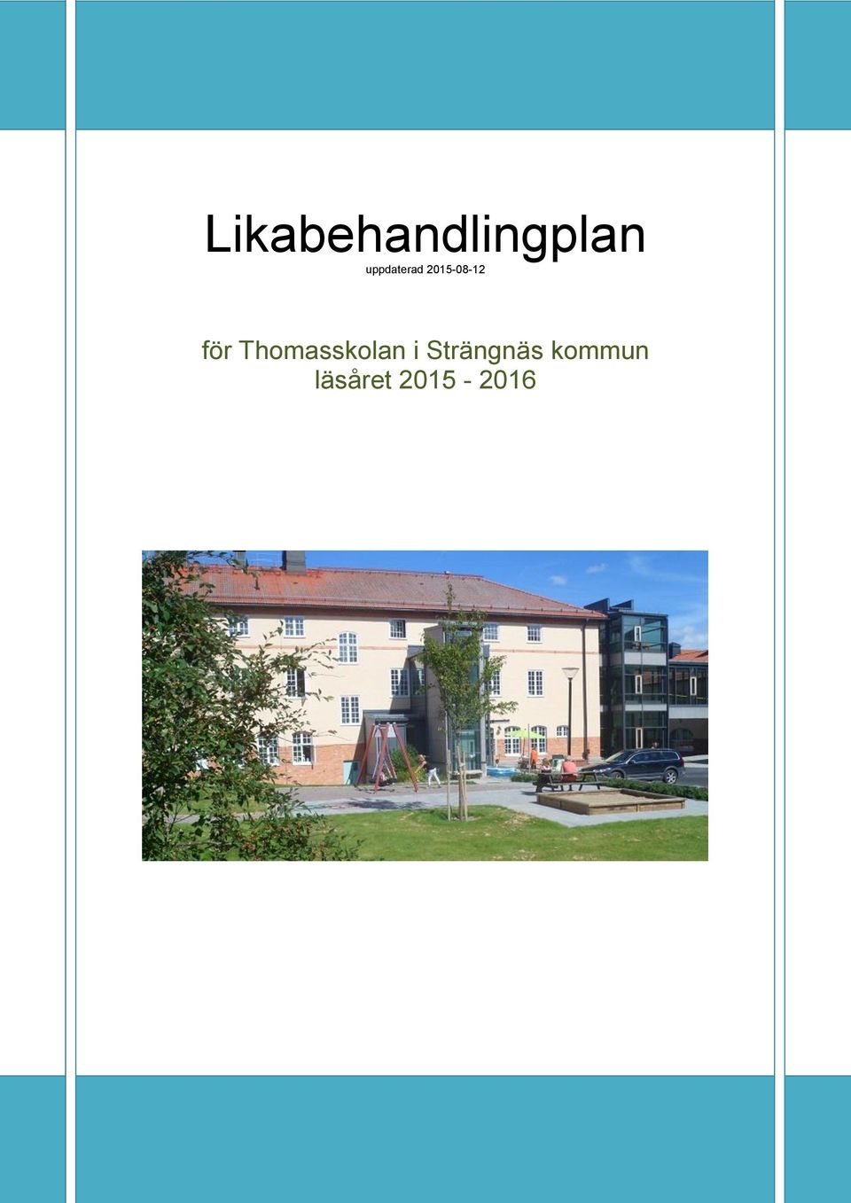 för Thomasskolan i