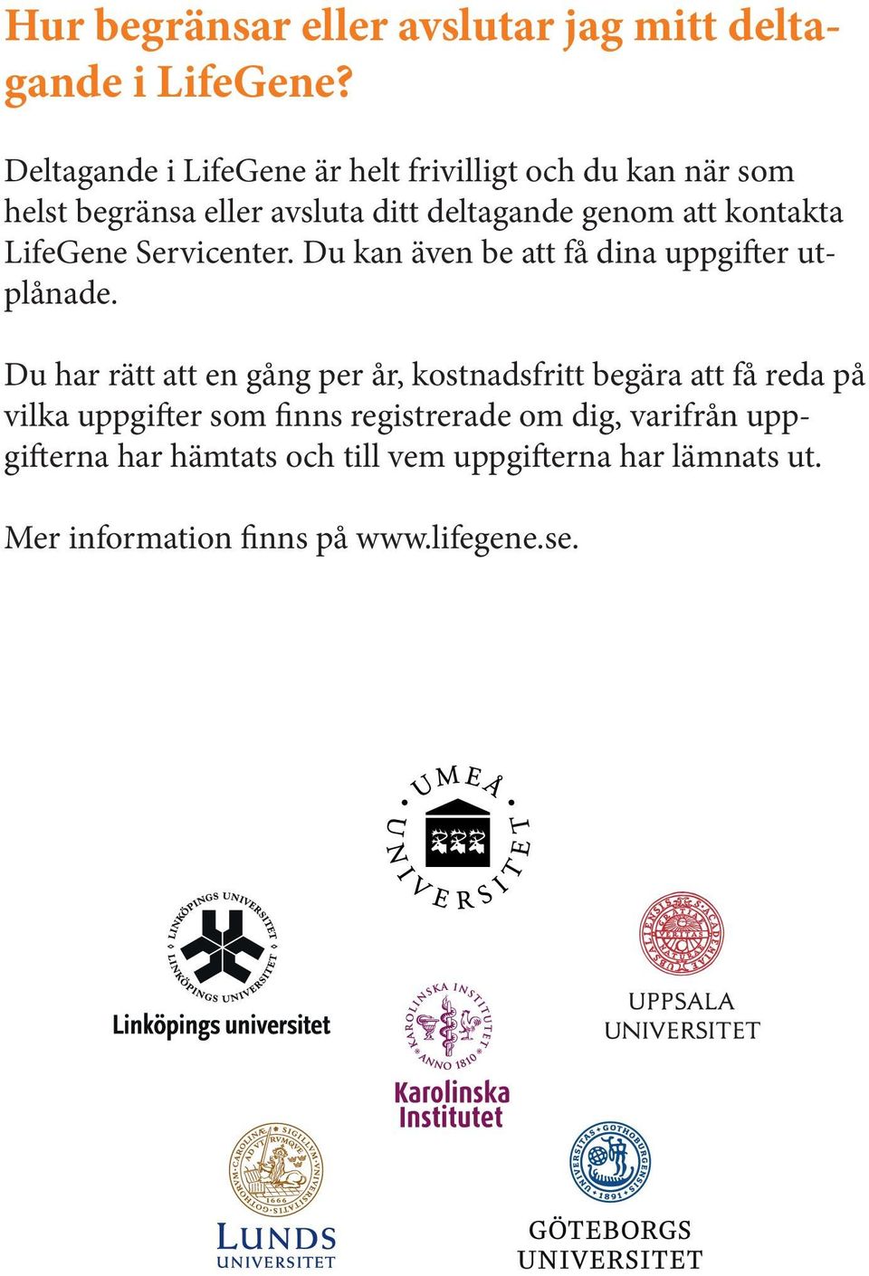 fakulteter Om du känner att inte ärupp ett samarbete tillditt vad som mellan sex medicinska fak egene.se eller per gratistelefon på 020-120 40 50. Testcenter. n på 020-120 40 50. Testcenter. m värd.