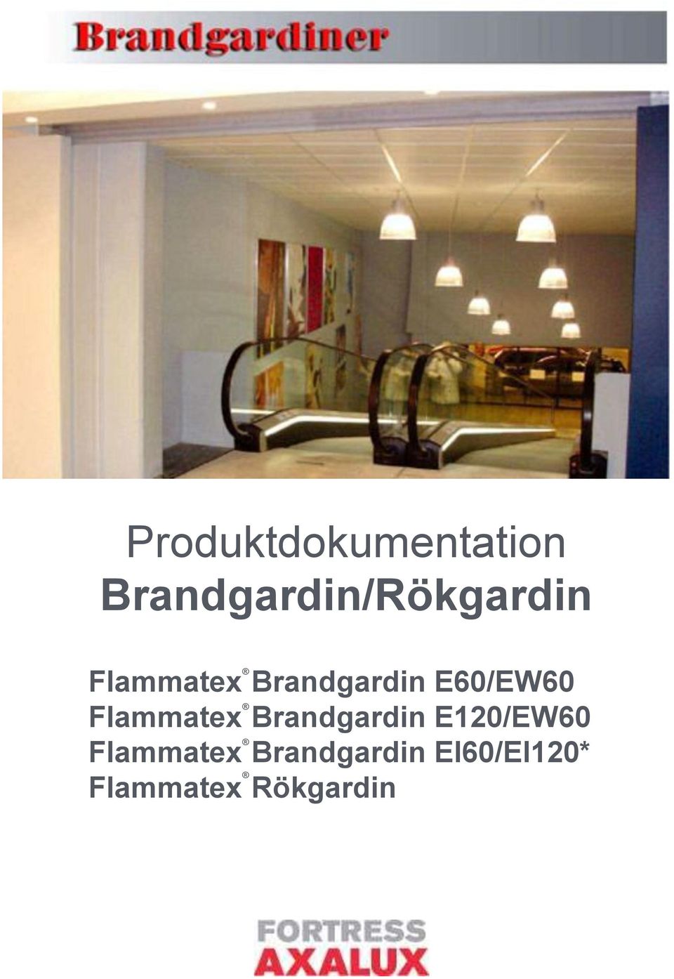 Brandgardin E60/EW60 Flammatex