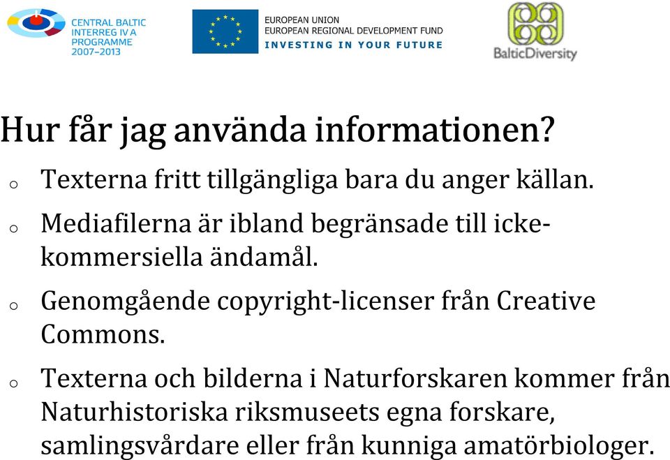 Genmgående cpyright-licenser från Creative Cmmns.