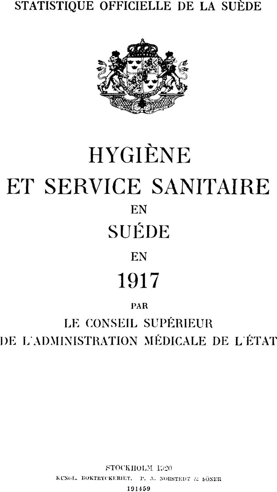 SUPÉRIEUR DE L'ADMINISTRATION MÉDICALE DE L'ÉTAT