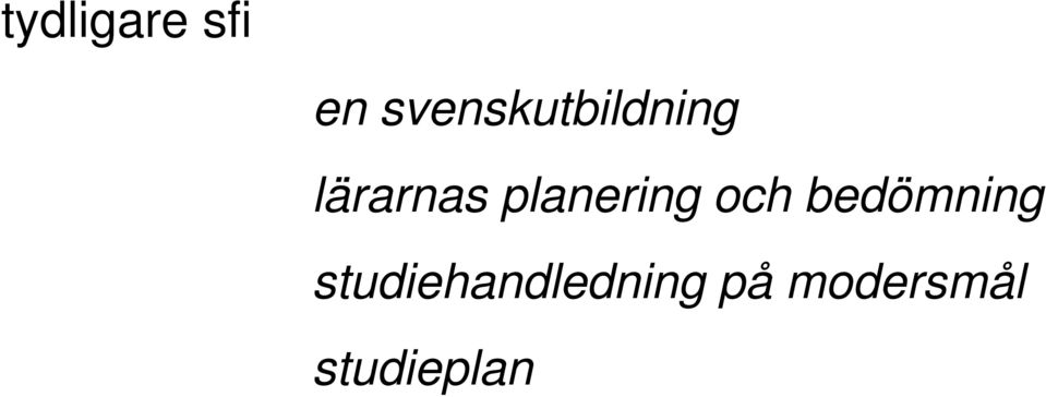 planering och bedömning