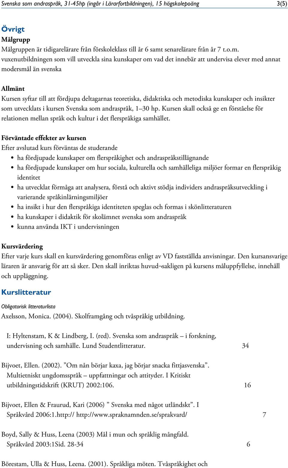 senarelärare från år 7 t.o.m.