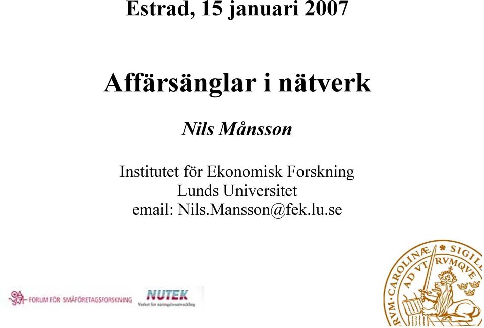 Institutet för Ekonomisk Forskning