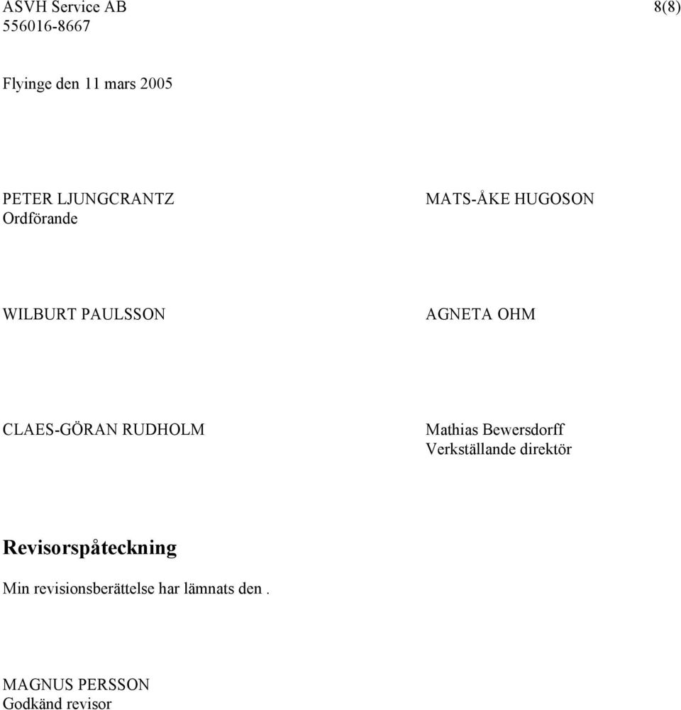 RUDHOLM Mathias Bewersdorff Verkställande direktör