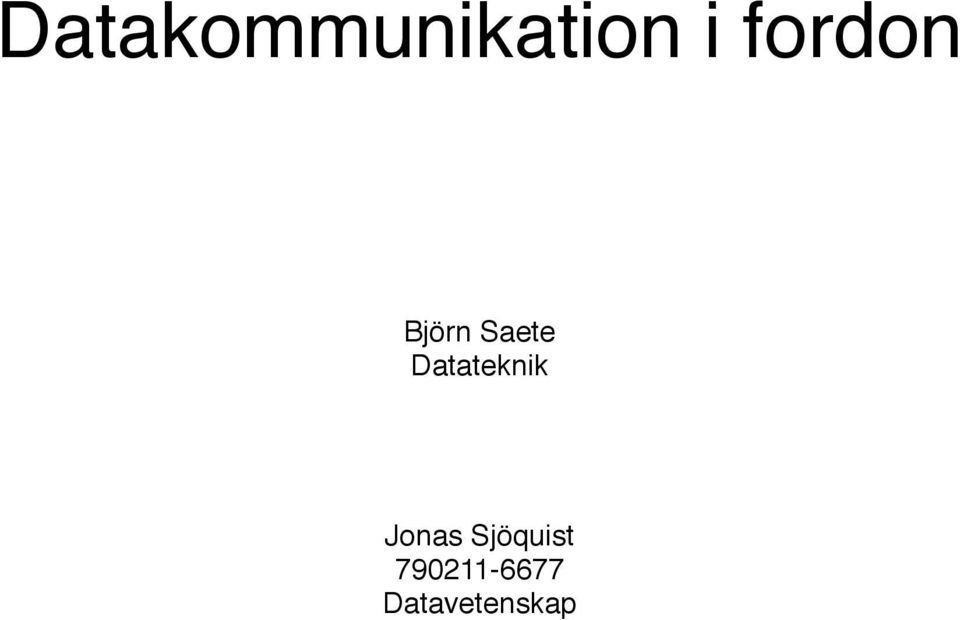 Datateknik Jonas