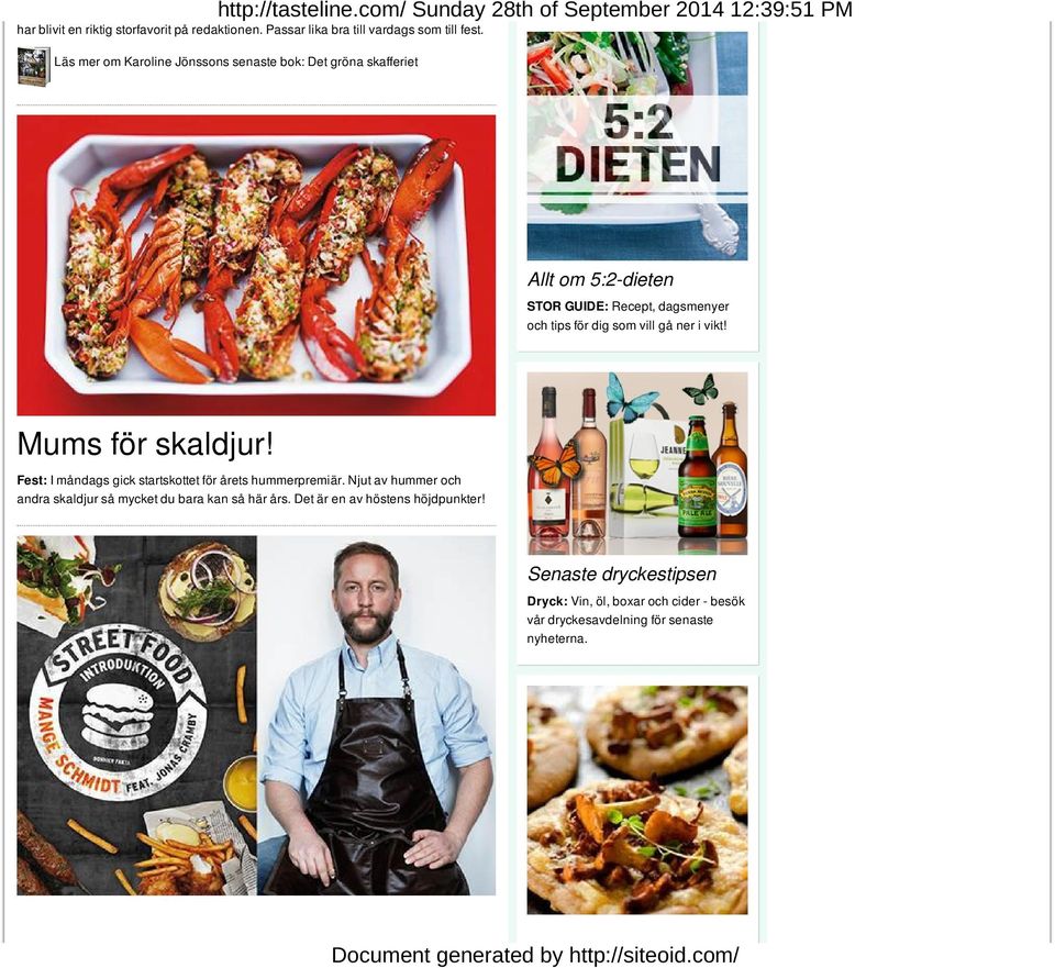 Läs mer om Karoline Jönssons senaste bok: Det gröna skafferiet Allt om 5:2-dieten STOR GUIDE: Recept, dagsmenyer och tips för dig som vill gå ner i