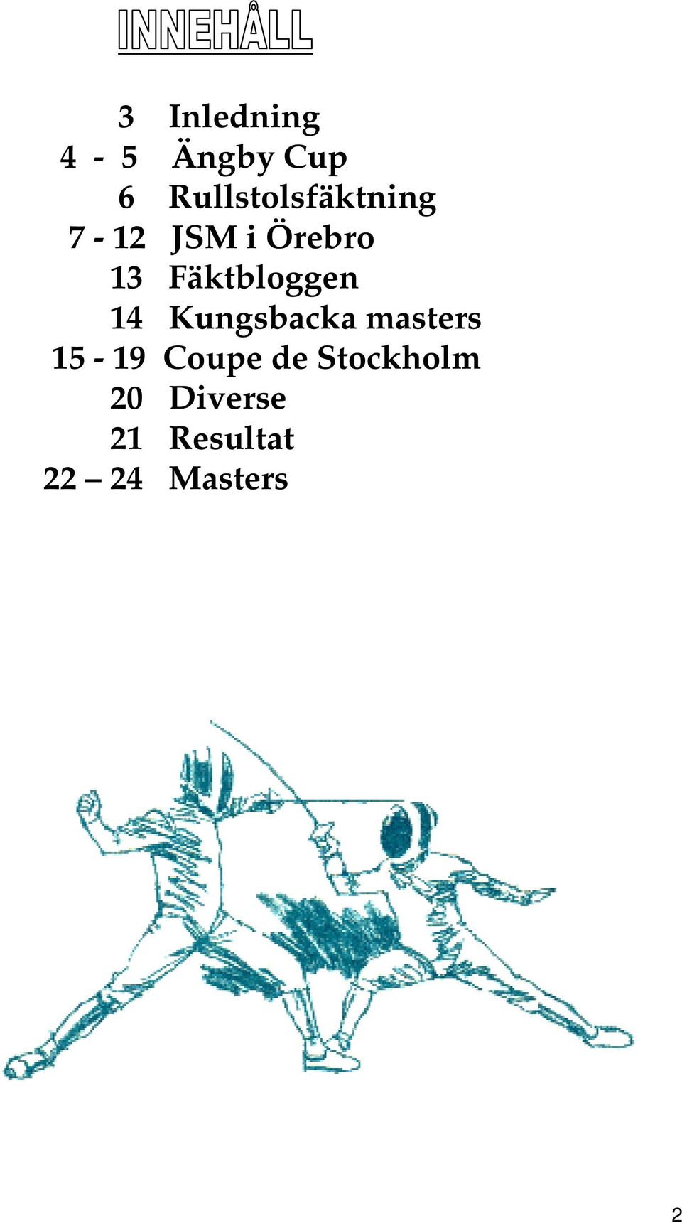 Fäktbloggen 14 Kungsbacka masters 15-19