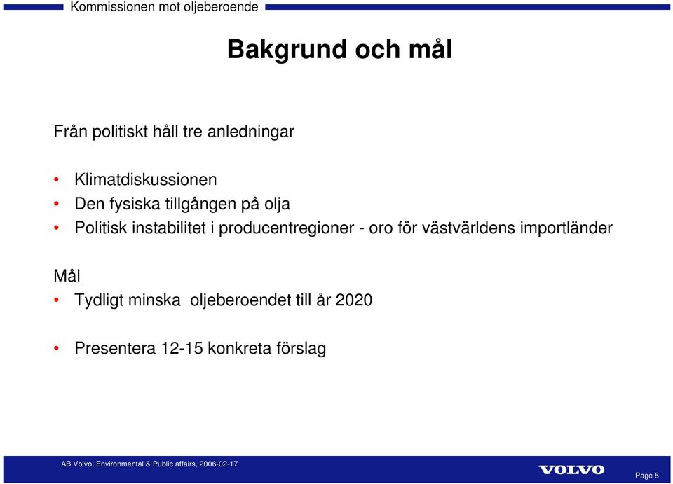 instabilitet i producentregioner - oro för västvärldens