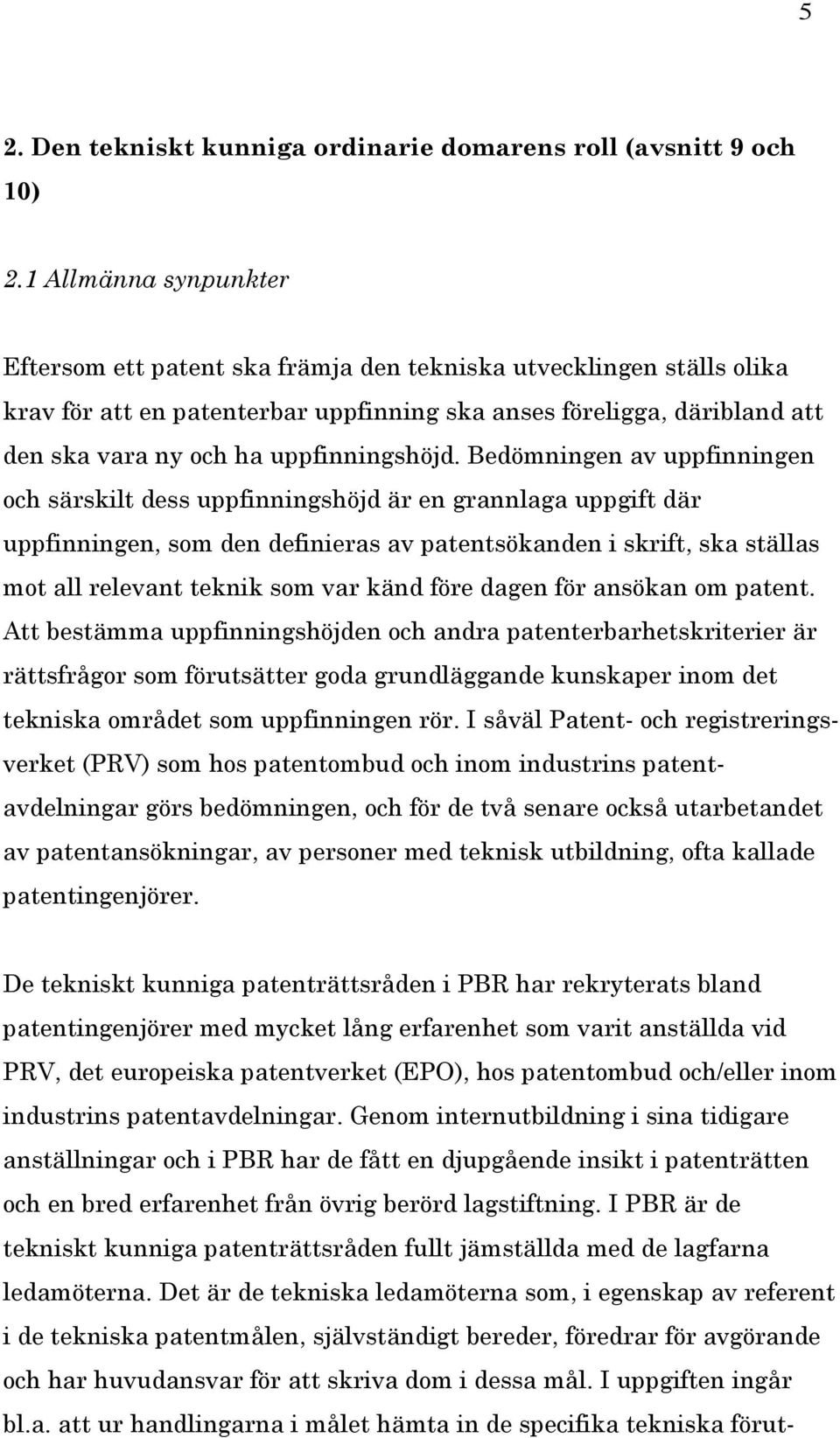 uppfinningshöjd.