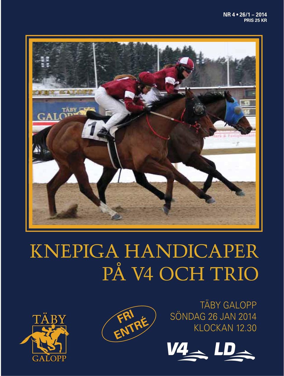 TÄBY GALOPP SÖNDAG 26