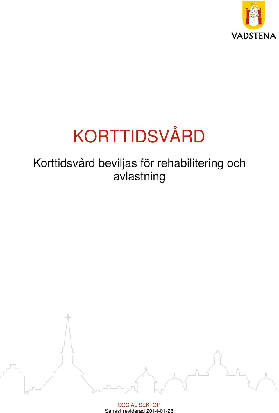 för rehabilitering och