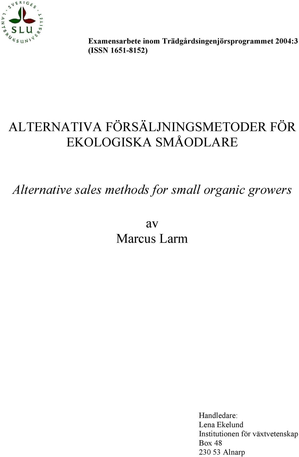 Alternative sales methods for small organic growers av Marcus Larm