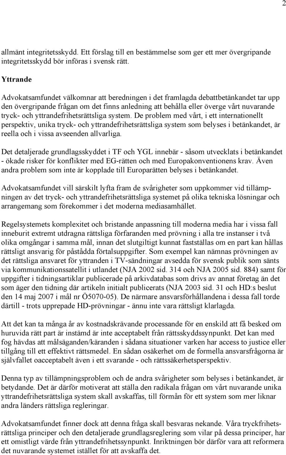 yttrandefrihetsrättsliga system.