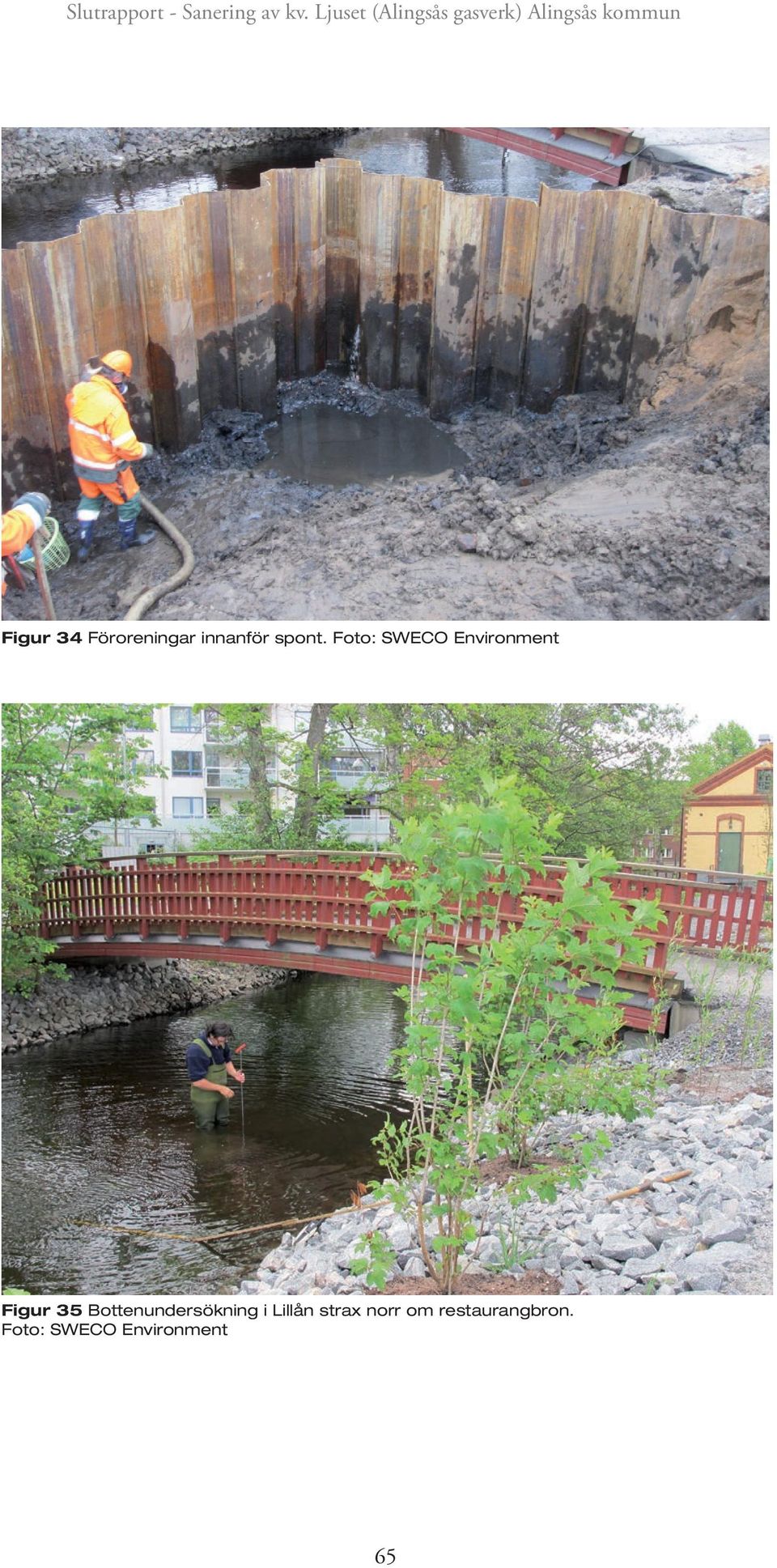 Bottenundersökning i Lillån strax norr