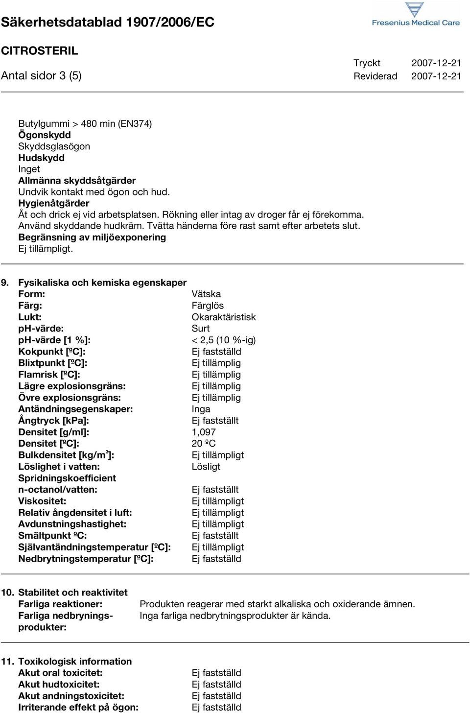 Begränsning av miljöexponering. 9.