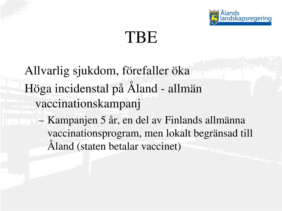 Kampanjen 5 år, en del av Finlands allmänna