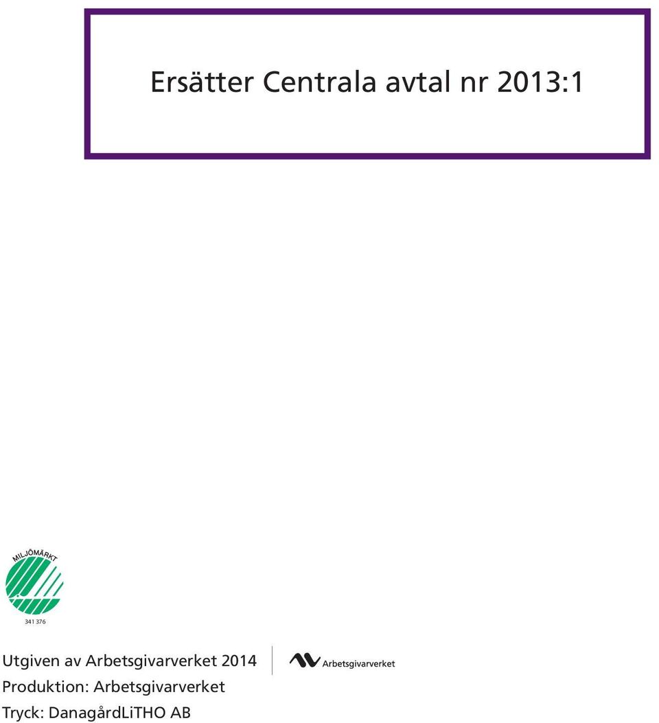 Arbetsgivarverket 2014