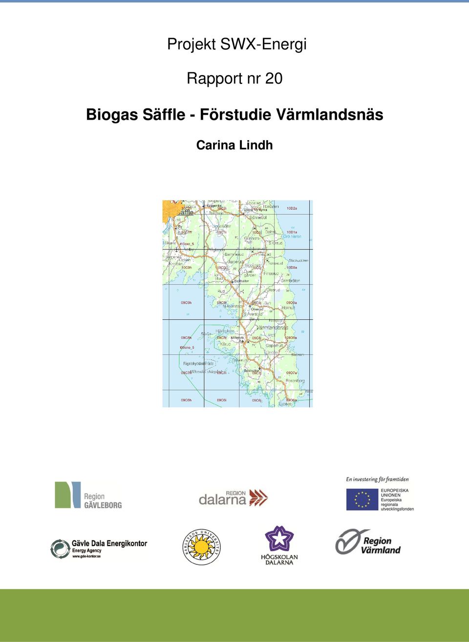 Säffle - Förstudie