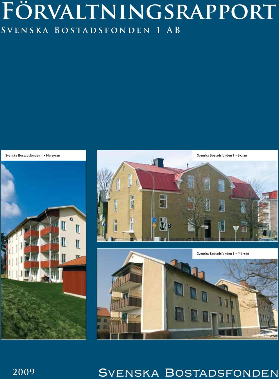 Bostadsfonden 1 Harsyran Svenska