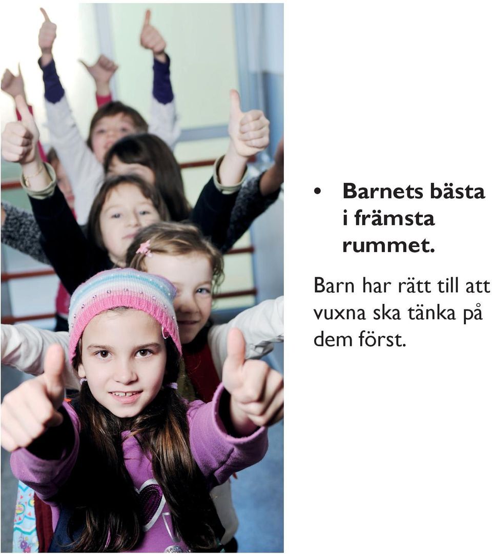 Barn har rätt till