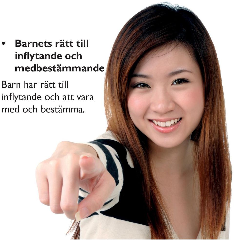medbestämmande Barn har