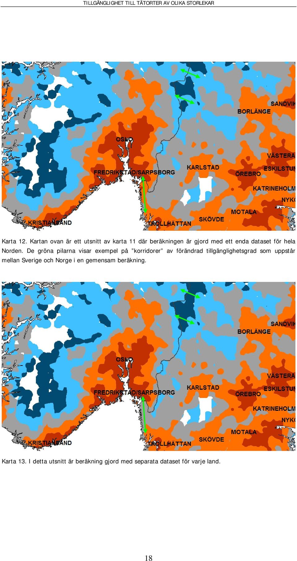 dataset för hela Norden.