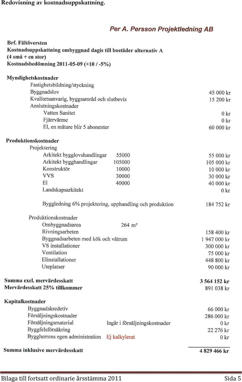 Bilaga till fortsatt