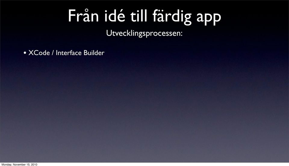 till färdig app