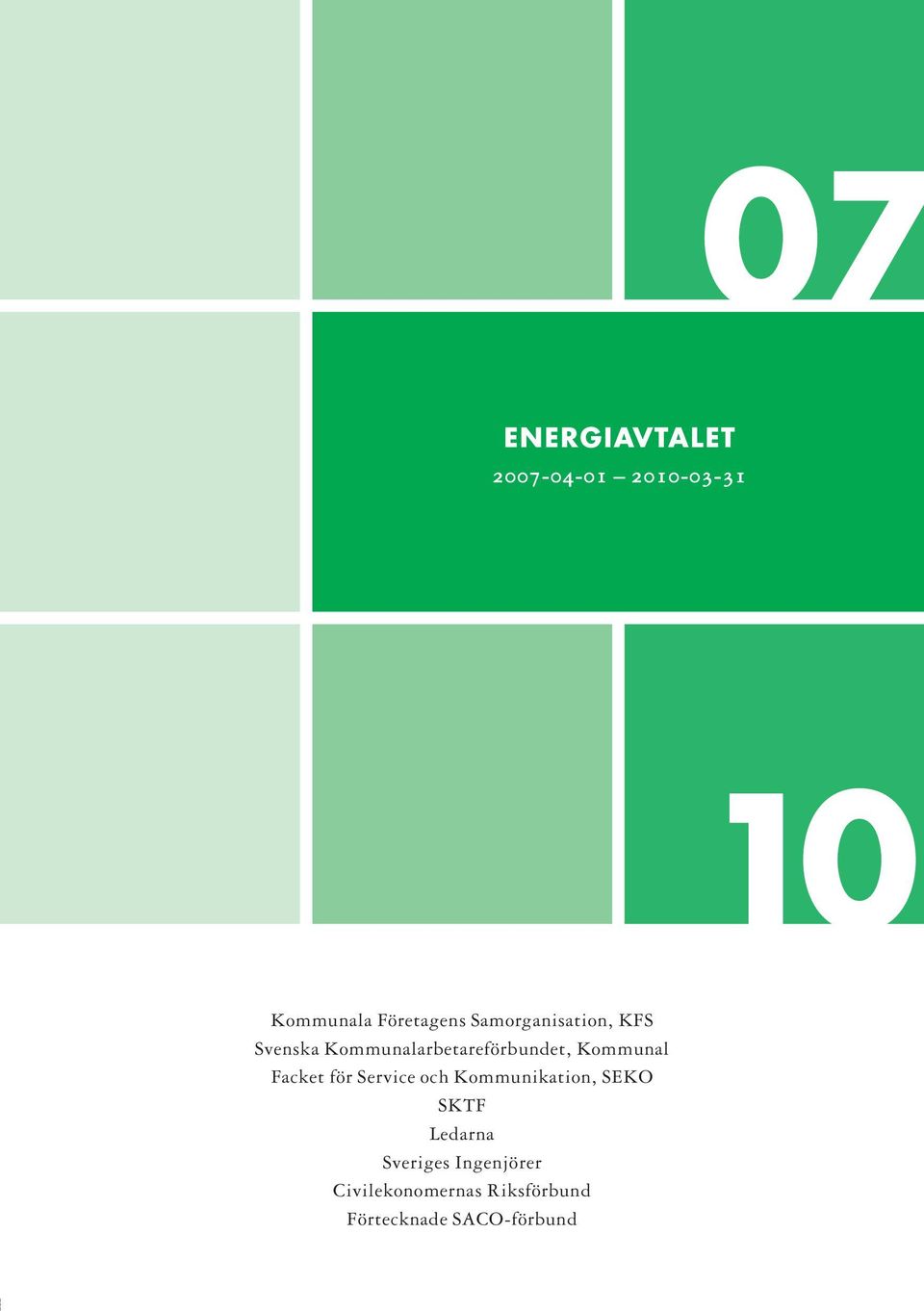 Kommunal Facket för Service och Kommunikation, SEKO SKTF