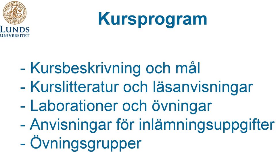 Laborationer och övningar -