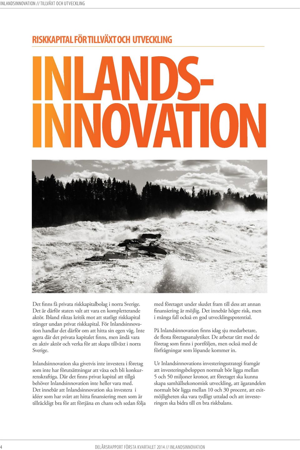 UTVECKLING INLANDS- INNOVATION 4