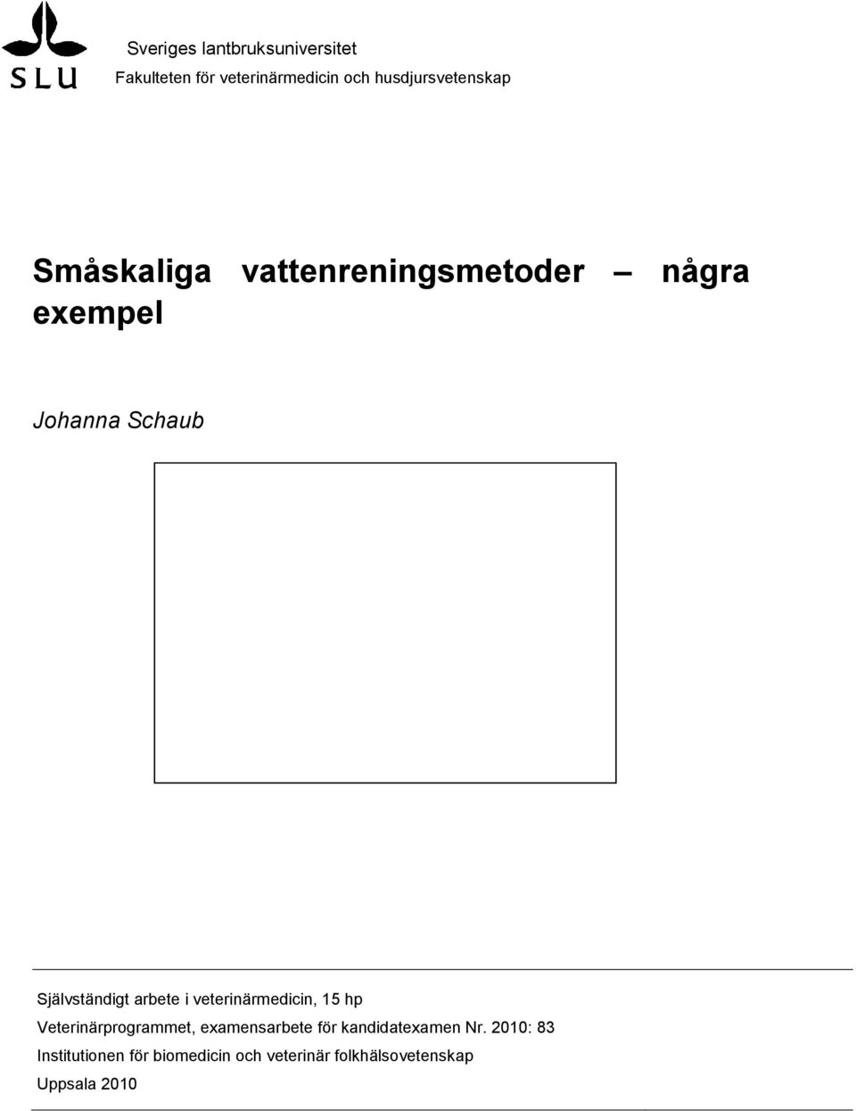 bild/illustration Självständigt arbete i veterinärmedicin, 15 hp Veterinärprogrammet,