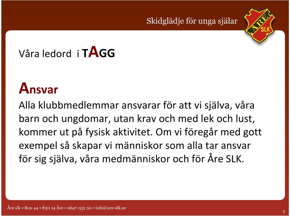 ut på fysisk aktivitet.