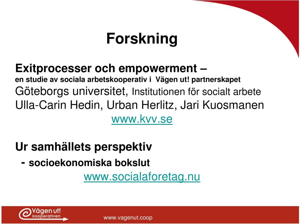 partnerskapet Göteborgs universitet, Institutionen för socialt arbete