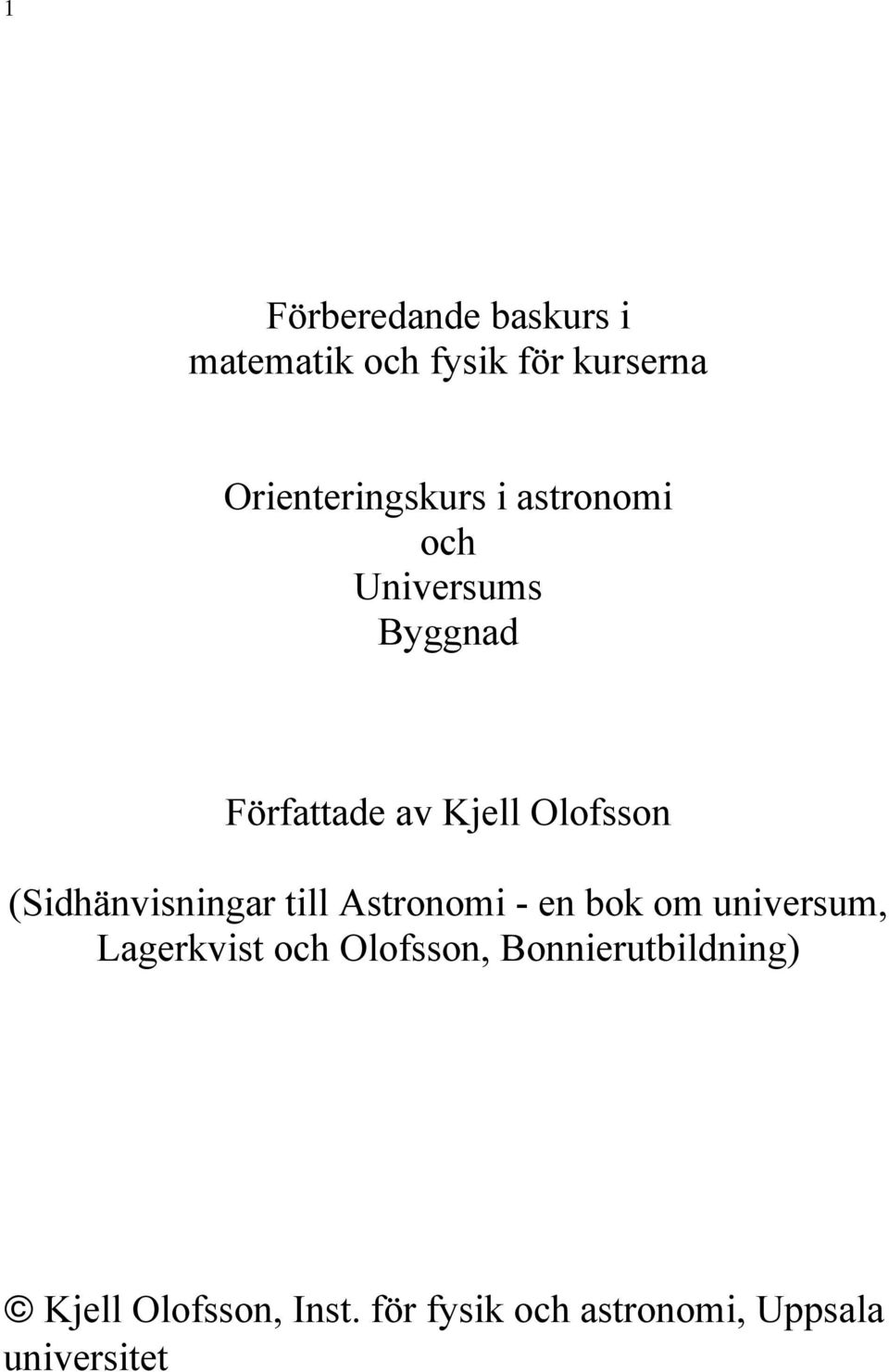 (Sidhänvisningar till Astronomi - en bok om universum, Lagerkvist och