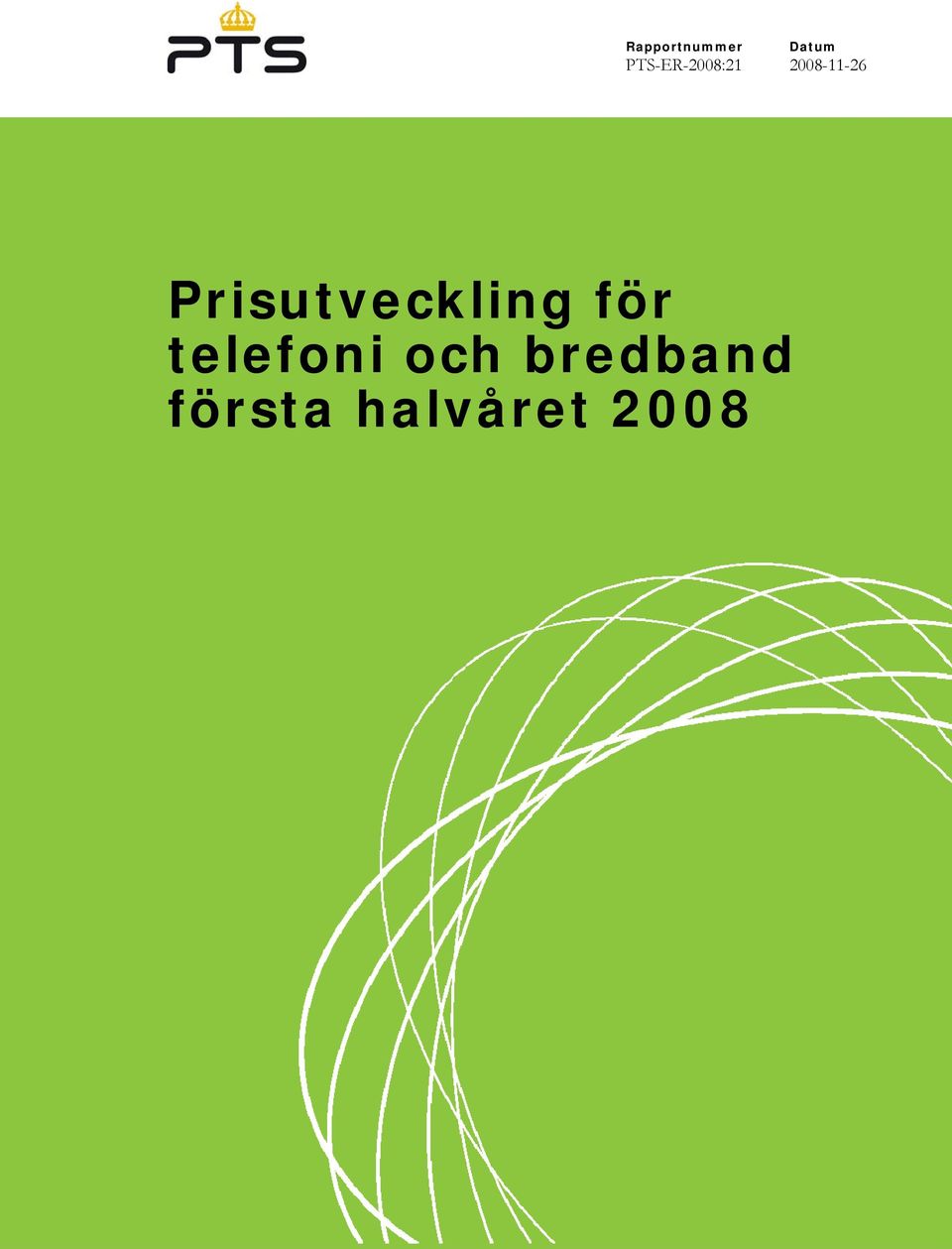 2008-11-26 Prisutveckling