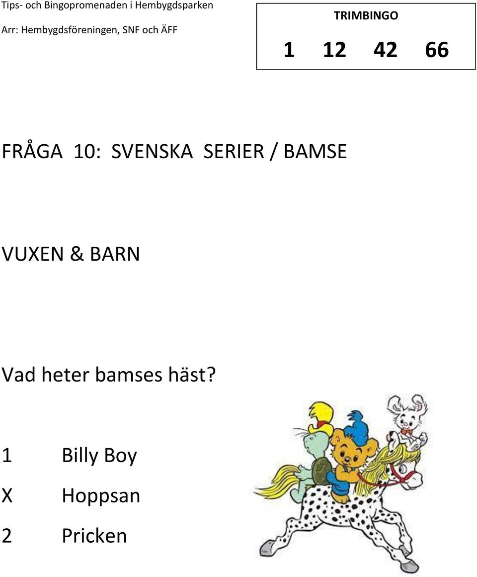 VUEN & Vad heter bamses