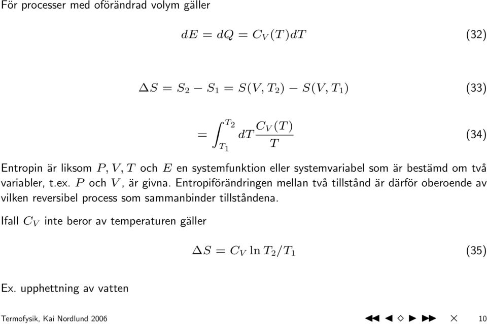 P och V, är givna.