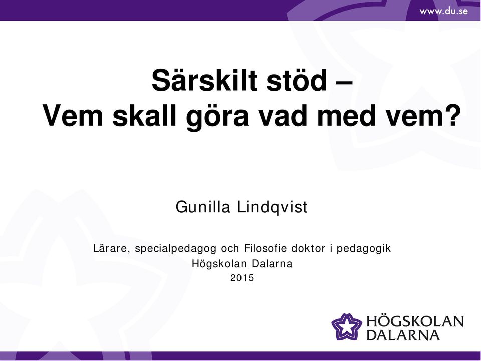 Gunilla Lindqvist Lärare,