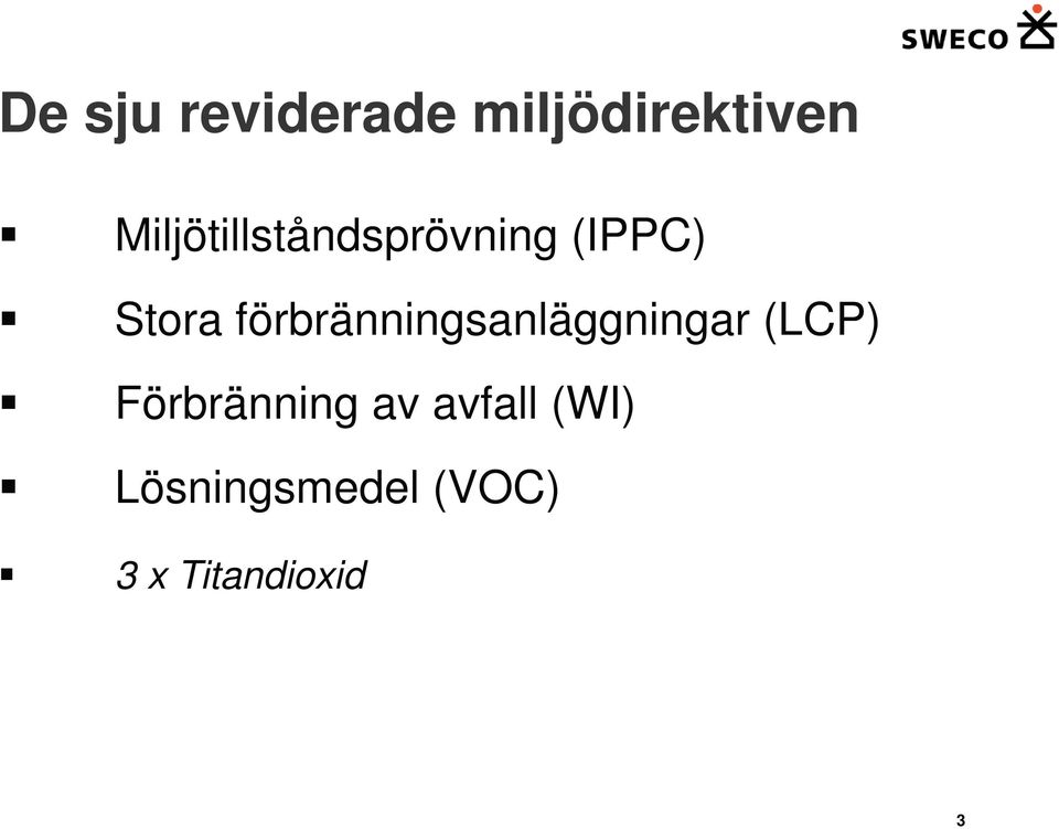 förbränningsanläggningar (LCP)