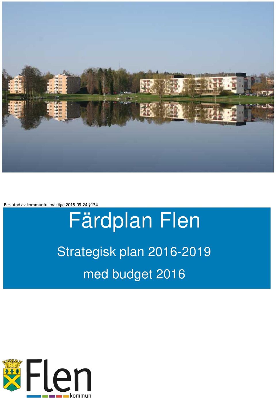 2015-09-24 134 Färdplan