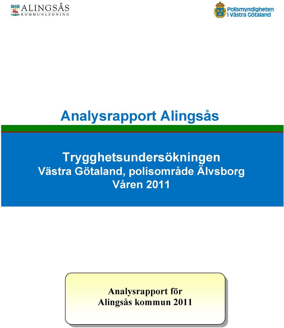 Götaland, polisområde Älvsborg