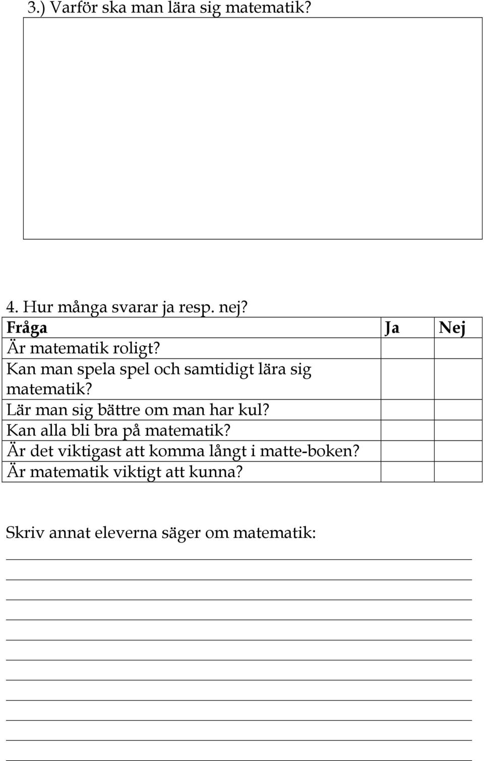 Lär man sig bättre om man har kul? Kan alla bli bra på matematik?