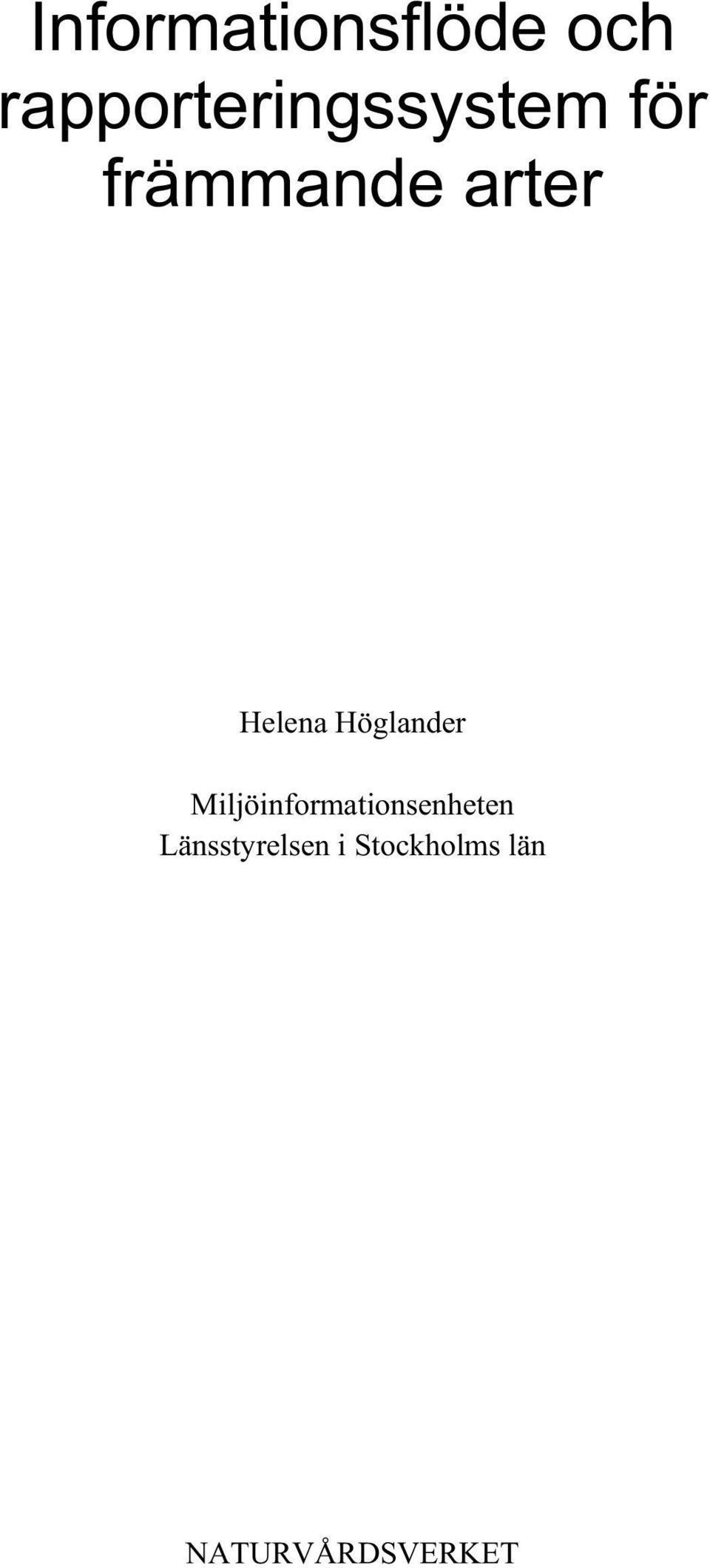 arter Helena Höglander