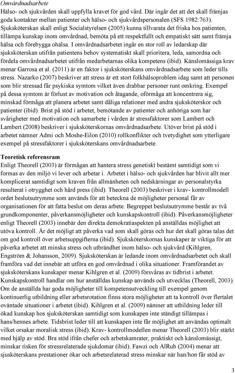 förebygga ohälsa.