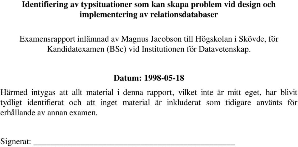 Datavetenskap.