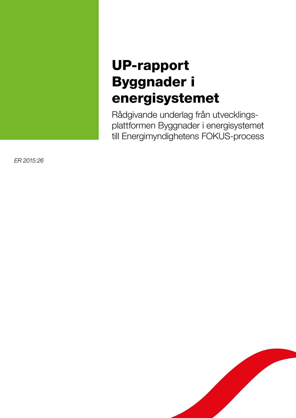 utvecklingsplattformen Byggnader i